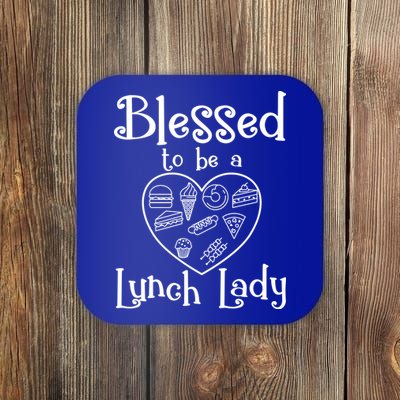 Blessed To Be A Lunch Lady Cafeteria Hero Funny Server Funny Gift Coaster