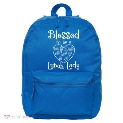 Blessed To Be A Lunch Lady Cafeteria Hero Funny Server Funny Gift 16 in Basic Backpack