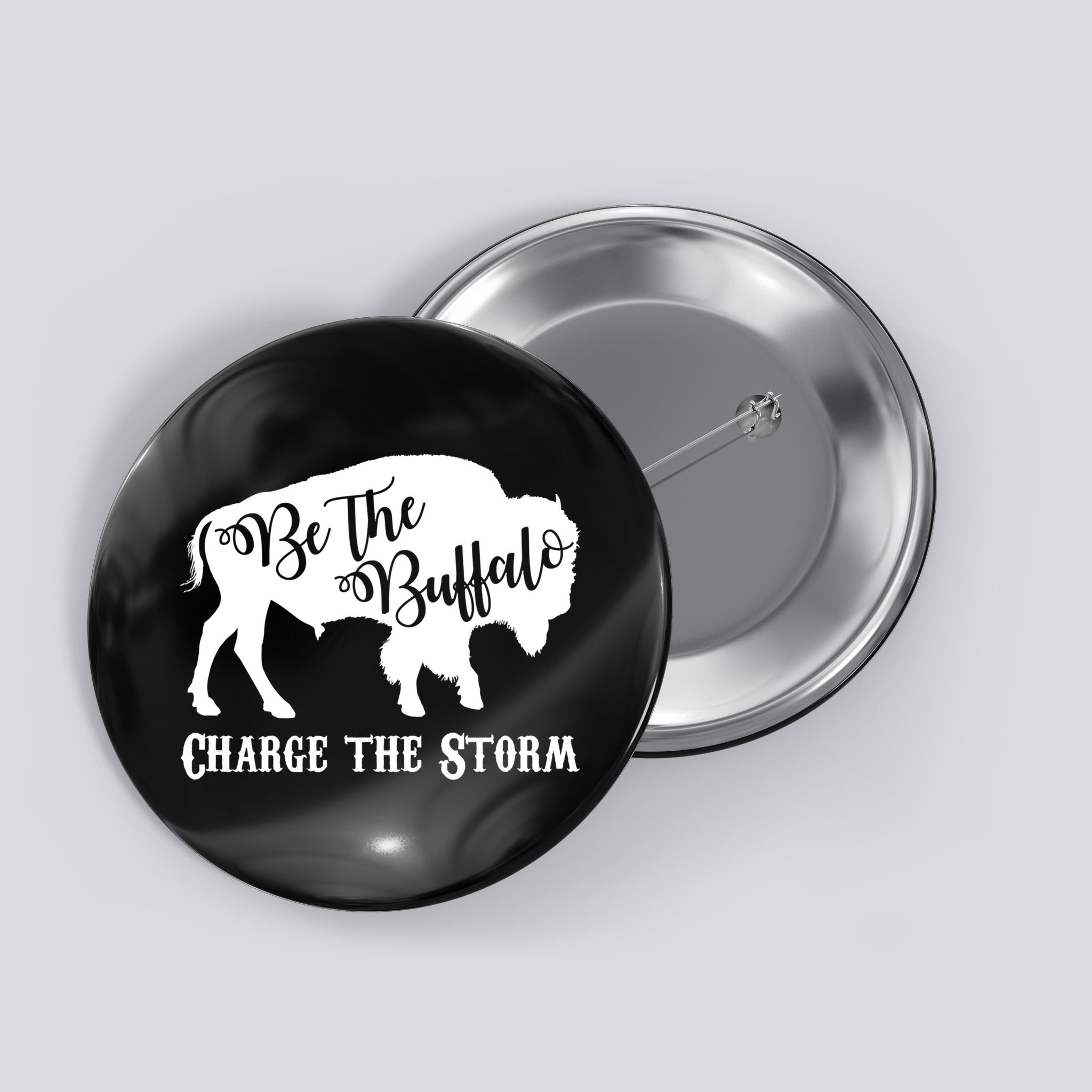 Be The Buffalo Charge The Storm Button