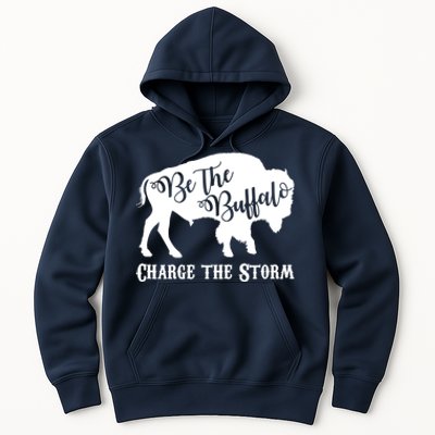 Be The Buffalo Charge The Storm Hoodie