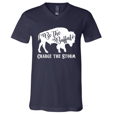 Be The Buffalo Charge The Storm V-Neck T-Shirt