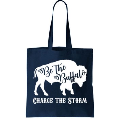 Be The Buffalo Charge The Storm Tote Bag