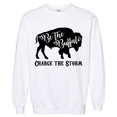 Be The Buffalo Charge The Storm Garment-Dyed Sweatshirt