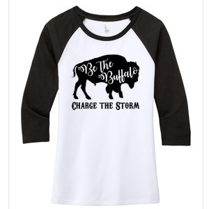 Be The Buffalo Charge The Storm Women's Tri-Blend 3/4-Sleeve Raglan Shirt