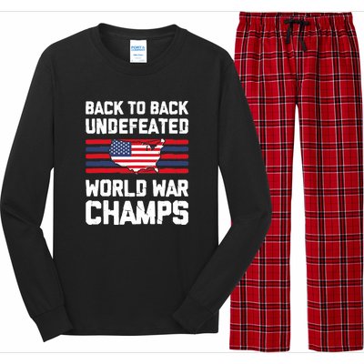 Back To Back Undefeated World War Champs 4th Of July Long Sleeve Pajama Set