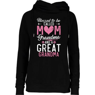 Blessed To Be Called Grandma And A Great Grandma Womens Funnel Neck Pullover Hood