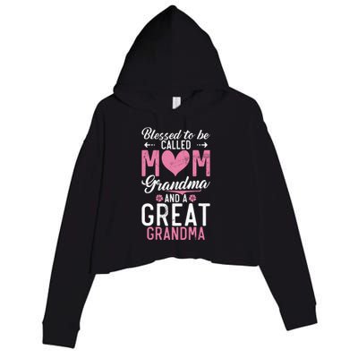 Blessed To Be Called Grandma And A Great Grandma Crop Fleece Hoodie