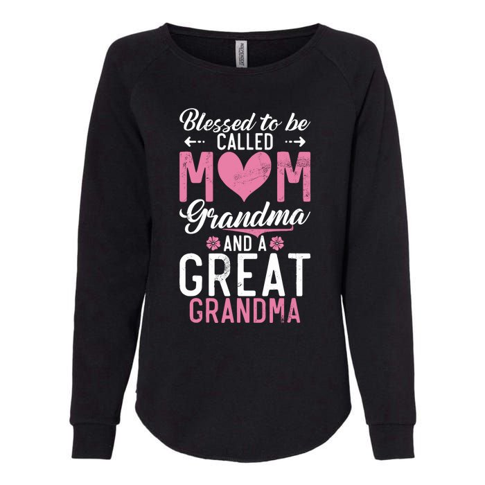 Blessed To Be Called Grandma And A Great Grandma Womens California Wash Sweatshirt