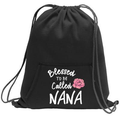 Blessed To Be Called Nana Gift From Grandson To Grandma MotherS Day Sweatshirt Cinch Pack Bag