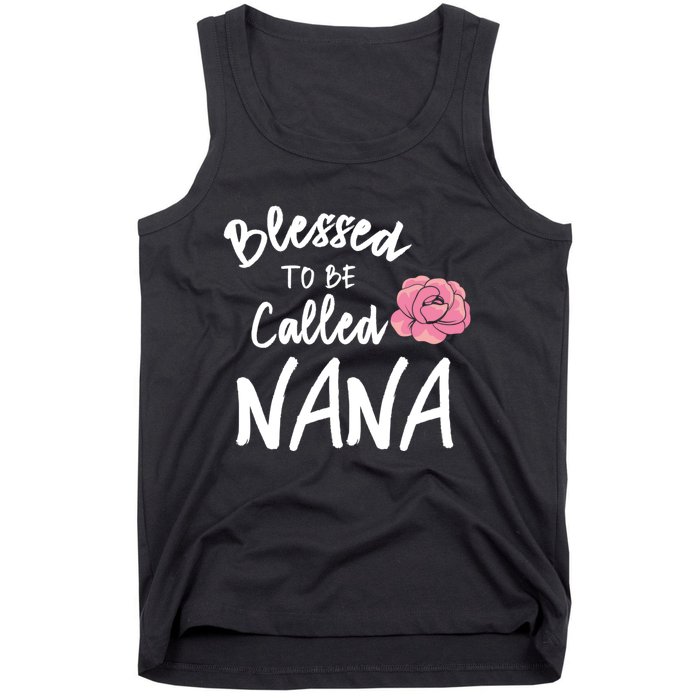 Blessed To Be Called Nana Gift From Grandson To Grandma MotherS Day Tank Top