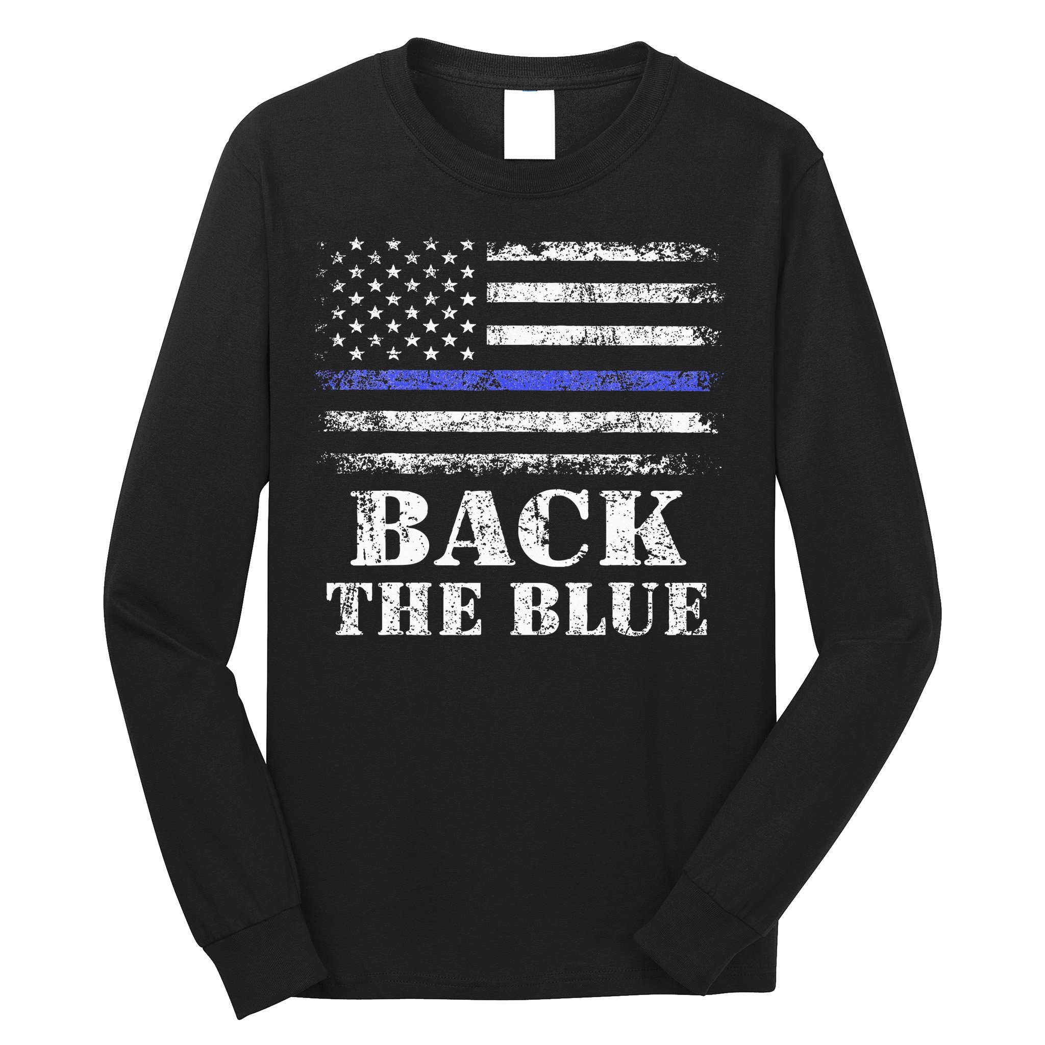 Back The Blue Thin Blue Line American Flag Police Support Long Sleeve Shirt