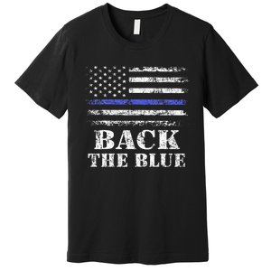 Back The Blue Thin Blue Line American Flag Police Support Premium T-Shirt