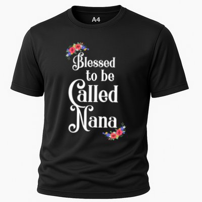 Blessed To Be Called Nana Gift For Women MotherS Day Performance Shirt