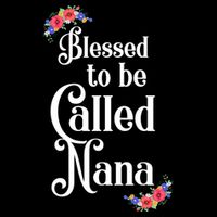 Blessed To Be Called Nana Gift For Women MotherS Day City Backpack