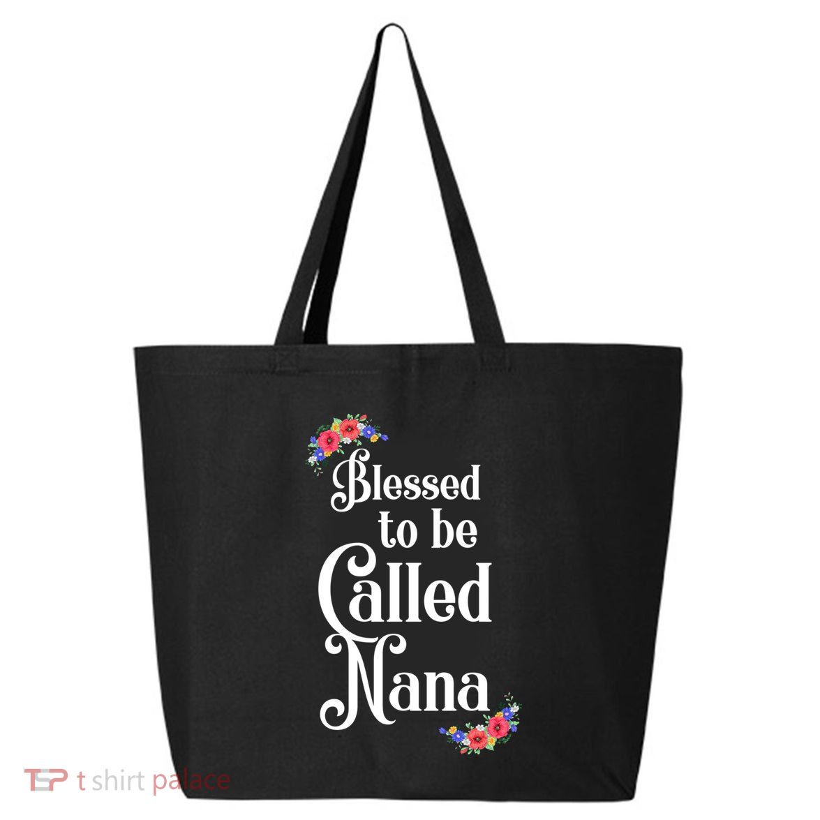 Blessed To Be Called Nana Gift For Women MotherS Day 25L Jumbo Tote
