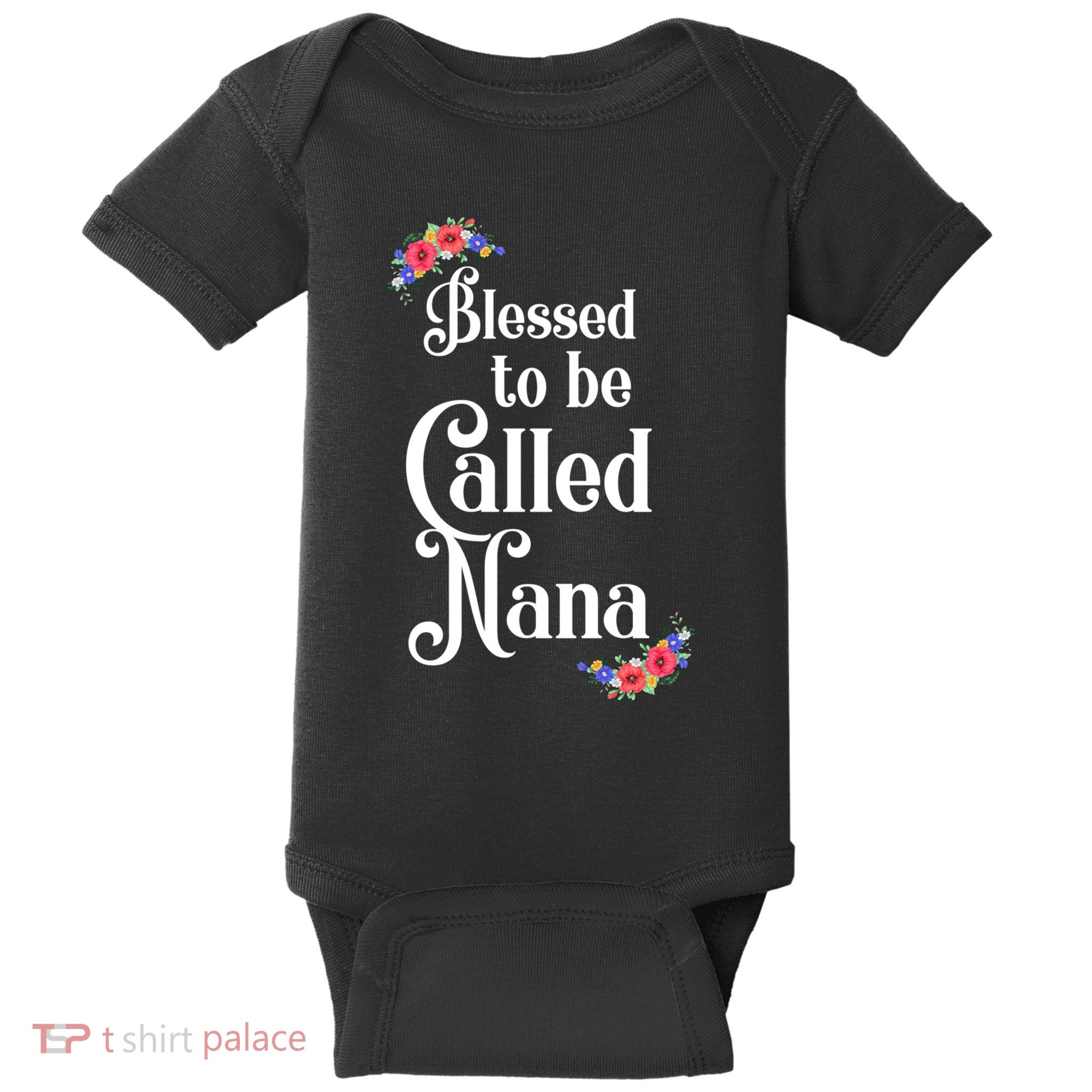 Blessed To Be Called Nana Gift For Women MotherS Day Baby Bodysuit
