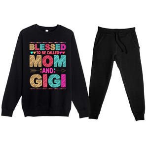 Blessed To Be Called Mom And Gigi Floral Mother's Day Gift Premium Crewneck Sweatsuit Set