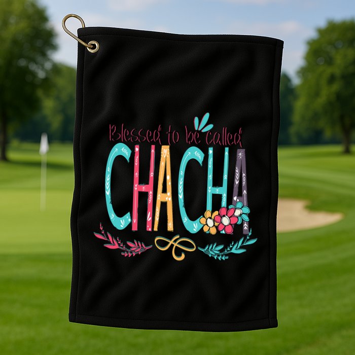 Blessed To Be Called Chacha Colorful Grandma Golf Towel