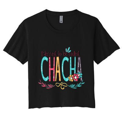 Blessed To Be Called Chacha Colorful Grandma Crop Top
