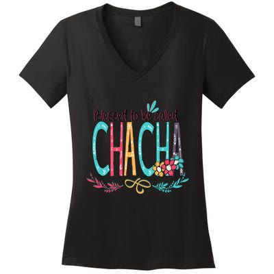 Blessed To Be Called Chacha Colorful Grandma Women's V-Neck T-Shirt