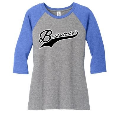 Bride To Be Tee Matching Bridal Party Gift Bride Great Gift Women's Tri-Blend 3/4-Sleeve Raglan Shirt