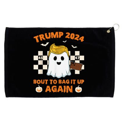 Bout To Bag It Up Again 2024 Trump Ghost Halloween Campaign Grommeted Golf Towel