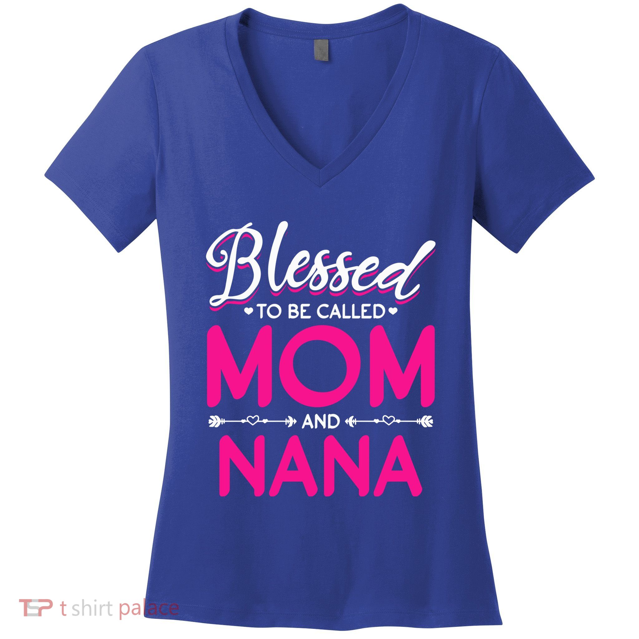 Blessed To Be Called Mom And Nana Blessed Mom And Nana Funny Gift Women's V-Neck T-Shirt