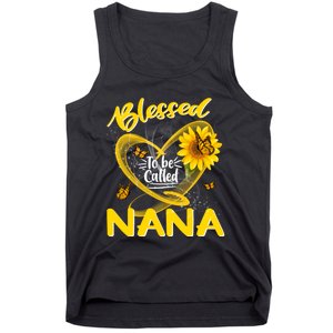 Blessed To Be Called Nana Cute Sunflower MotherS Day Tank Top