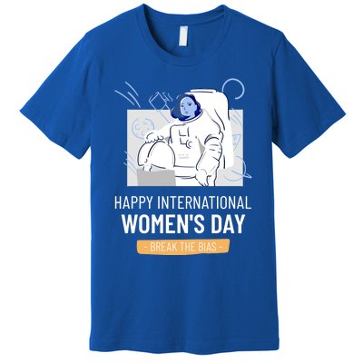 Break The Bias Astronaut Happy International S Day Funny Gift Premium T-Shirt