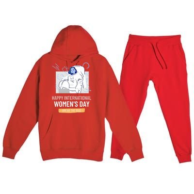 Break The Bias Astronaut Happy International S Day Funny Gift Premium Hooded Sweatsuit Set