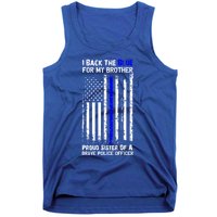 Back The Blue For My Brother Proud Sister Police Flag Gift Tank Top