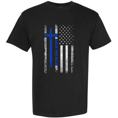 Back The Blue Jesus Faith Cross Police Thin Blue Line Flag Garment-Dyed Heavyweight T-Shirt