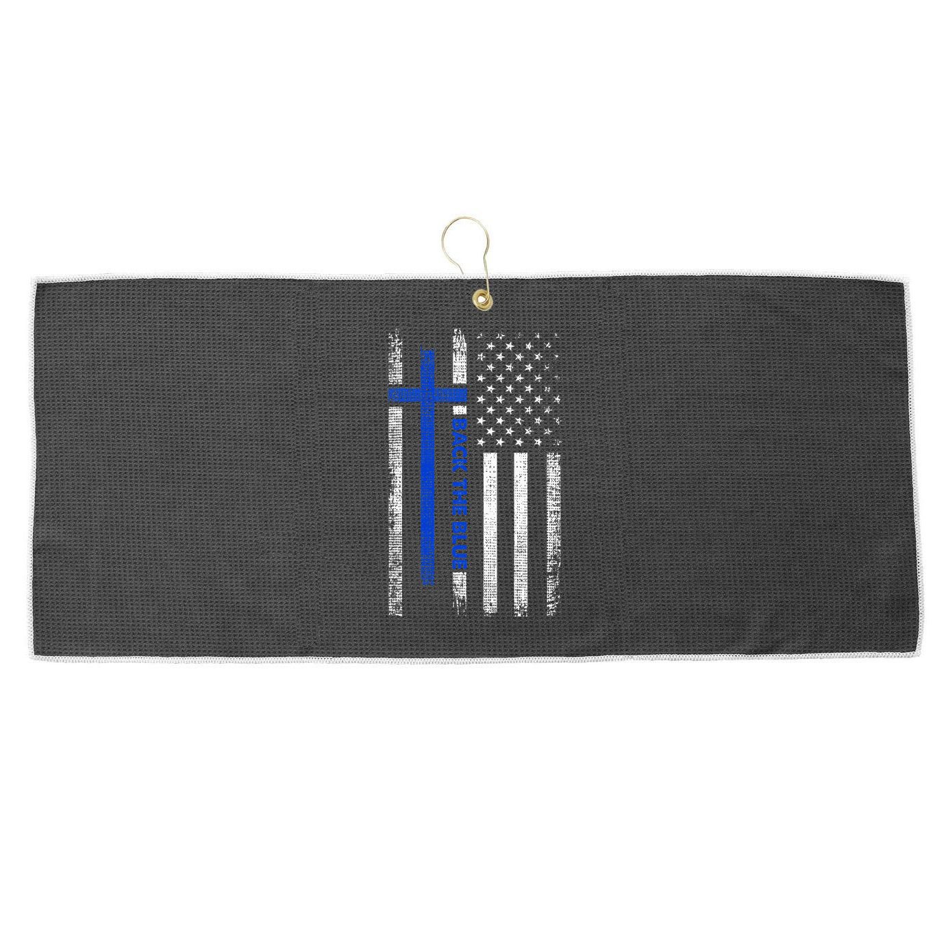 Back The Blue Jesus Faith Cross Police Thin Blue Line Flag Large Microfiber Waffle Golf Towel