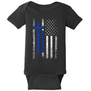 Back The Blue Jesus Faith Cross Police Thin Blue Line Flag Baby Bodysuit