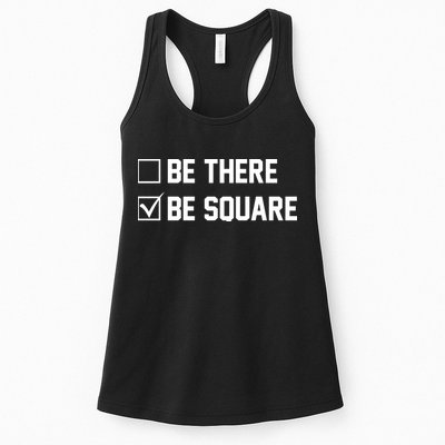 Be There Be Square Womens Tank Top