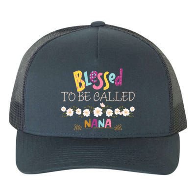 Blessed To Be Called Nana Yupoong Adult 5-Panel Trucker Hat