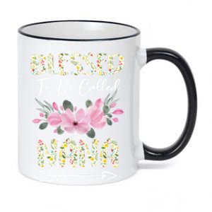 Blessed To Be Called Nana Floral Grandmother Gift MotherS Day 11oz Black Color Changing Mug