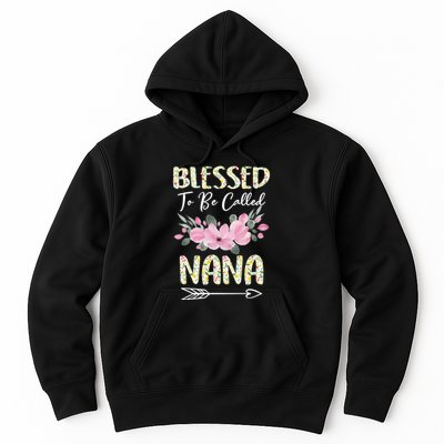 Blessed To Be Called Nana Floral Grandmother Gift MotherS Day Hoodie