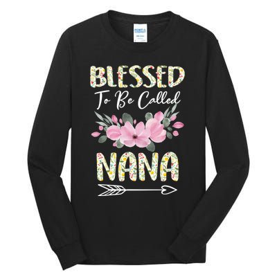 Blessed To Be Called Nana Floral Grandmother Gift MotherS Day Tall Long Sleeve T-Shirt