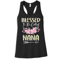 Blessed To Be Called Nana Floral Grandmother Gift MotherS Day Women's Racerback Tank