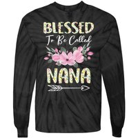 Blessed To Be Called Nana Floral Grandmother Gift MotherS Day Tie-Dye Long Sleeve Shirt