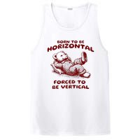 Born To Be Horizontal Forced To Be Vertical PosiCharge Competitor Tank