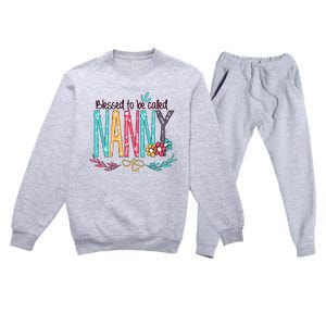 Blessed To Be Called Nanny Colorful Giftsgrandma Premium Crewneck Sweatsuit Set