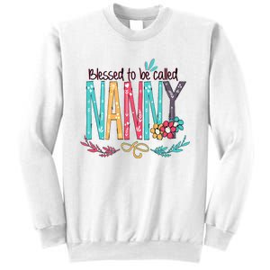 Blessed To Be Called Nanny Colorful Giftsgrandma Sweatshirt