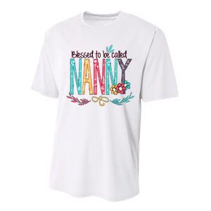 Blessed To Be Called Nanny Colorful Giftsgrandma Performance Sprint T-Shirt