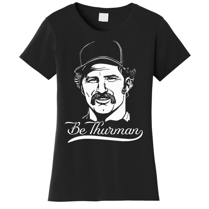 Be Thurman Baseball Championship Playoff New York Heroes Women's T-Shirt