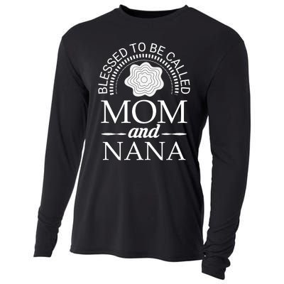 Blessed To Be Called Mom And Nana Cooling Performance Long Sleeve Crew