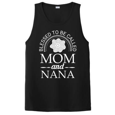 Blessed To Be Called Mom And Nana PosiCharge Competitor Tank