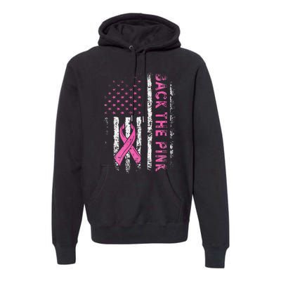 Back The Breast Cancer Awareness Flag Premium Hoodie