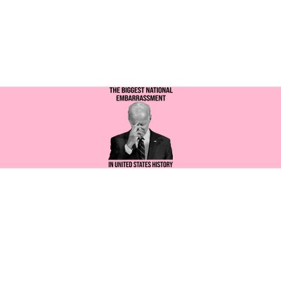 Biden The Biggest National Embarrassment Bumper Sticker